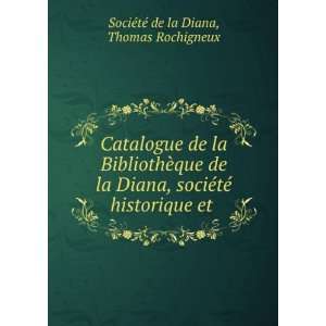  Catalogue de la BibliothÃ¨que de la Diana, sociÃ©tÃ 