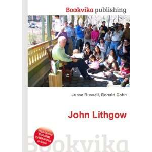  John Lithgow Ronald Cohn Jesse Russell Books