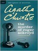   The Murder of Roger Ackroyd (Hercule Poirot Series 