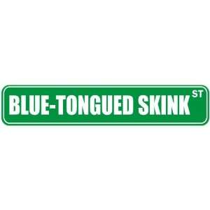   BLUE TONGUED SKINK ST  STREET SIGN