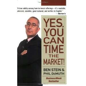    Yes, You Can Time the Market [Paperback] Ben Stein Books