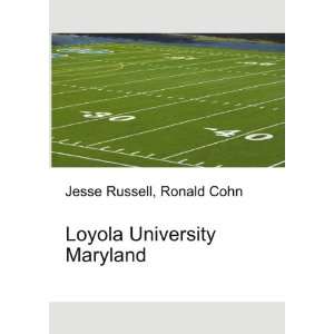    Loyola University Maryland Ronald Cohn Jesse Russell Books