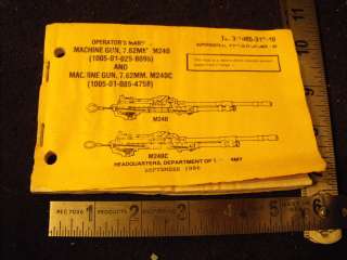US Army TM 9 1005 313 10 Operators Manual M240 , M240C  