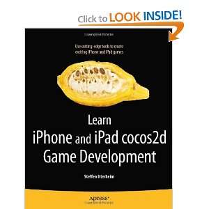   iPad cocos2d Game Development [Paperback]: Steffen Itterheim: Books