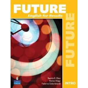  Future Intro: English for Results (Student Book with Practice 