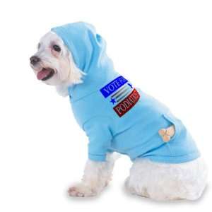 VOTE FOR PODIATRIST Hooded (Hoody) T Shirt with pocket for your Dog or 