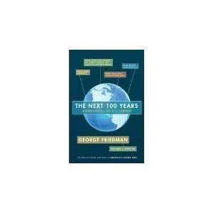  The Next 100 Years: A Forecast for the 21st Century:  N/A 