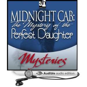  Midnight Cab: The Mystery of the Perfect Daughter (Audible 