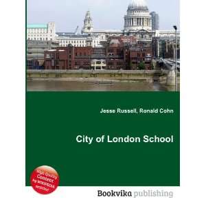  City of London School Ronald Cohn Jesse Russell Books