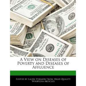  A View on Diseases of Poverty and Diseases of Affluence 