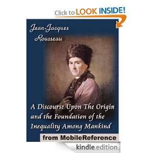 Discourse Upon The Origin And The Foundation of The Inequality Among 