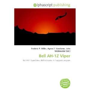  Bell AH 1Z Viper (9786132764959) Books
