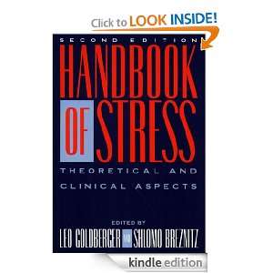 Handbook of Stress, 2nd Ed Leo Goldberger, Shlomo Breznitz  