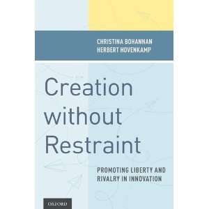   and Rivalry in Innovation [Hardcover] Christina Bohannan Books