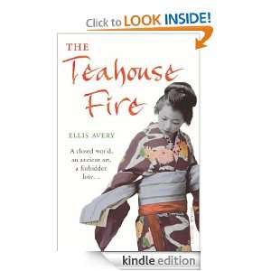  The Teahouse Fire eBook: Ellis Avery: Kindle Store