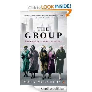 The Group (Virago Modern Classics) Mary McCarthy, Candace Bushnell 