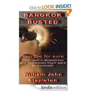 Start reading BANGKOK BUSTED on your Kindle in under a minute . Don 