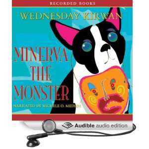  Minerva the Monster (Audible Audio Edition) Wednesday 
