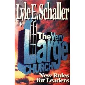   Church: New Rules for Leaders [Paperback]: Lyle E Schaller: Books