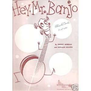  Sheet MusicHey Mr Banjo Morgan Malkin 75 