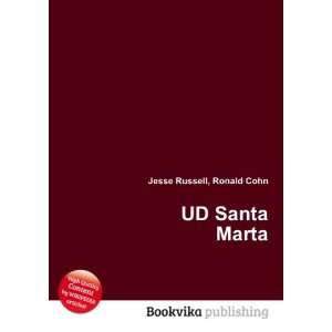 UD Santa Marta Ronald Cohn Jesse Russell Books