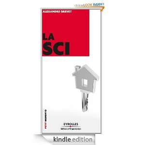 La SCI (Petit Mémento) (French Edition) Alexandre Grevet  
