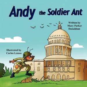    Andy the Soldier Ant [Paperback] Mary Parker Donaldson Books