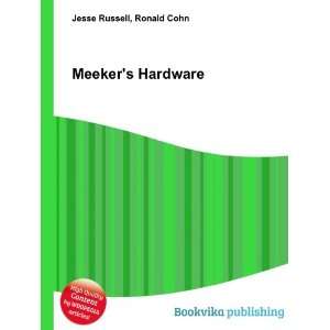  Meekers Hardware Ronald Cohn Jesse Russell Books