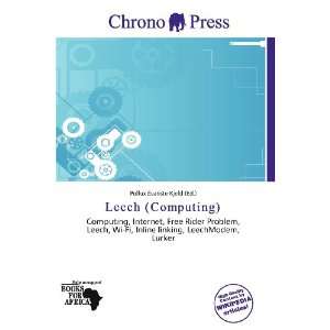  Leech (Computing) (9786136728186) Pollux Évariste Kjeld Books