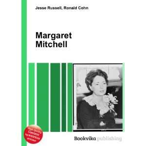  Margaret Mitchell Ronald Cohn Jesse Russell Books
