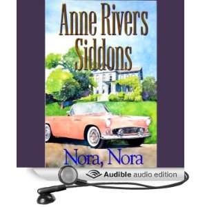 Nora, Nora [Unabridged] [Audible Audio Edition]