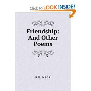Friendship And Other Poems B H. Nadal  Books