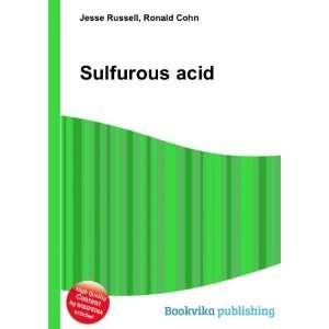  Sulfurous acid Ronald Cohn Jesse Russell Books
