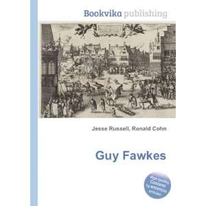  Guy Fawkes Ronald Cohn Jesse Russell Books