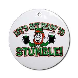   (Round) Lets Get Ready To Stumble Irish Leprechaun: Everything Else