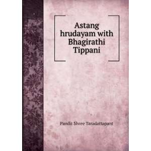   hrudayam with Bhagirathi Tippani Pandit Shree Taradattapant Books