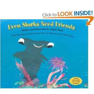  Even Sharks Need Friends [Hardcover] Elaine Pease Books
