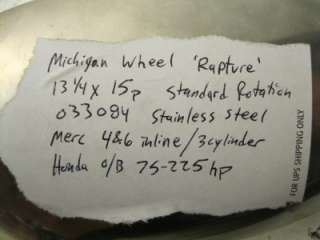 This is a used Micigan Wheel stainless steel Propeller.
