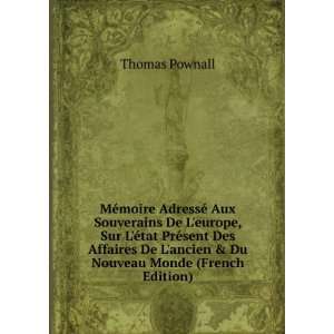   De Lancien & Du Nouveau Monde (French Edition) Thomas Pownall Books