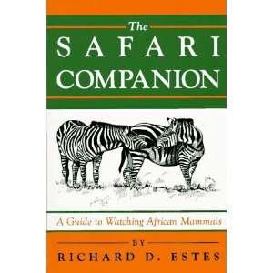   Guide to Watching African Mammals [Paperback] Richard D. Estes Books