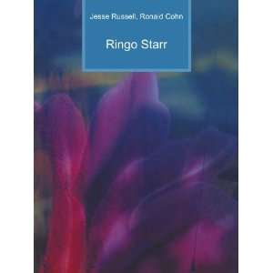  Ringo Starr: Ronald Cohn Jesse Russell: Books