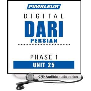 Dari Persian Phase 1, Unit 25: Learn to Speak and Understand Dari with 