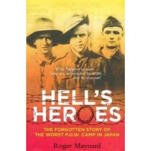  Hell’s Heroes Roger Maynard Books