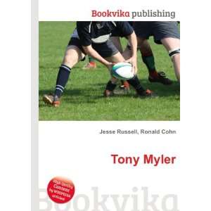 Tony Myler Ronald Cohn Jesse Russell Books