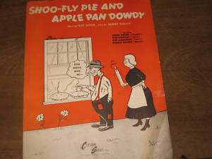 VINTAGE SHEET MUSIC SHOO FLY PIE AND APPLE PAN DOWDY  