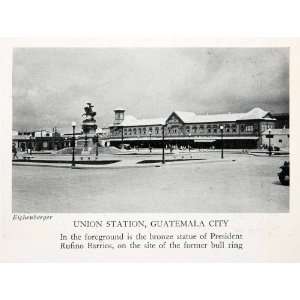  1943 Print Union Station Guatemala City President Rufino 