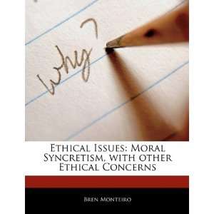   , with other Ethical Concerns (9781170094631): Beatriz Scaglia: Books