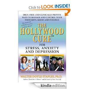 The Hollywood Cure for Stress, Anxiety and Depression Drug Free and 