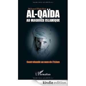 Al Qaïda au maghreb islamique  Contrebande au nom de lIslam (French 