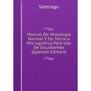  Manual De HistologÃ­a Normal Y De TÃ©cnica MicrogrÃ 